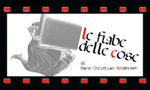 "Le fiabe delle cose" - Monologo di Raffaella Tomellini - Clicca qui per visualizzare l'evento